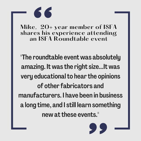 Quote from Mike, 20+ year ISFA member